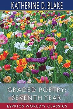 portada Graded Poetry: Seventh Year (Esprios Classics) (en Inglés)