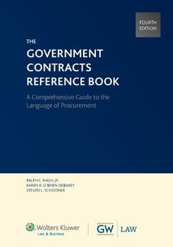 portada The Government Contracts Reference Book, 4th Edition (Softbound) (en Inglés)