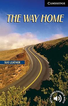 portada The way Home: Short Stories. Level 6 (in English)