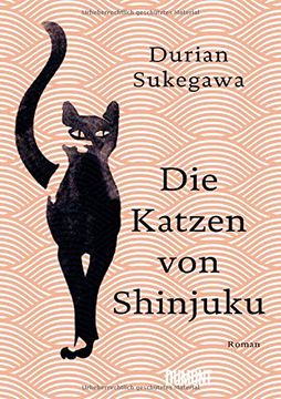portada Die Katzen von Shinjuku: Roman (in German)