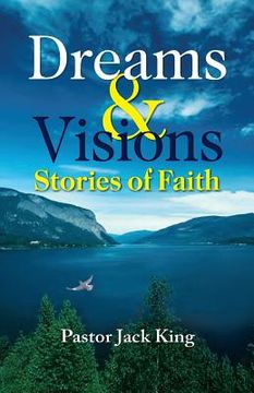 portada Dreams & Visions, Stories of Faith (en Inglés)