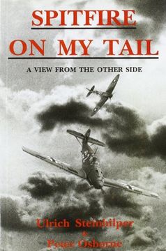 portada Spitfire on my Tail: A View From the Other Side (en Inglés)