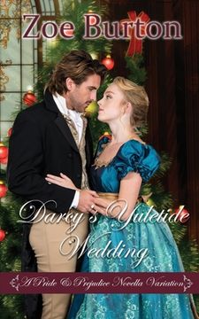 portada Darcy's Yuletide Wedding: A Pride & Prejudice Novella Variation 