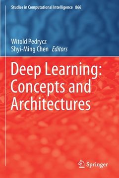 portada Deep Learning: Concepts and Architectures (en Inglés)