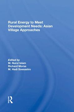 portada Rural Energy to Meet Development Needs: Asian Village Approaches (en Inglés)