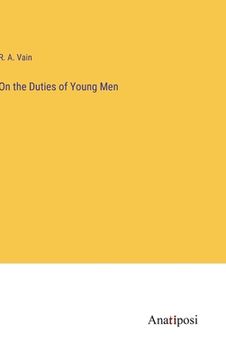 portada On the Duties of Young Men (en Inglés)
