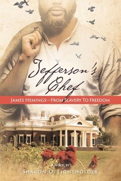 portada Jefferson's Chef - James Hemings From Slavery to Freedom (in English)