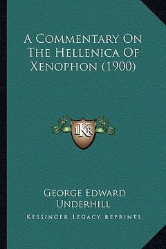 portada a commentary on the hellenica of xenophon (1900) (en Inglés)