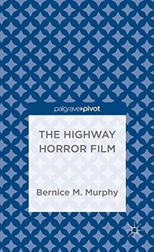portada The Highway Horror Film (Palgrave Pivot)