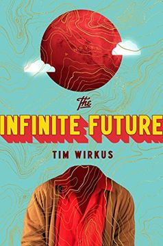portada The Infinite Future (in English)