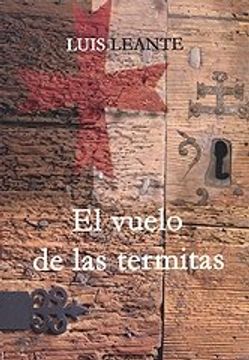 portada Vuelo de las termitas, el (in Spanish)