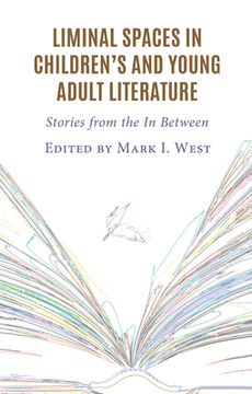 portada Liminal Spaces in Children's and Young Adult Literature: Stories from the In Between (in English)