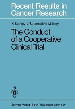 portada the conduct of a cooperative clinical trial (en Inglés)