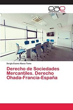 portada Derecho de Sociedades Mercantiles. Derecho Ohada-Francia-España