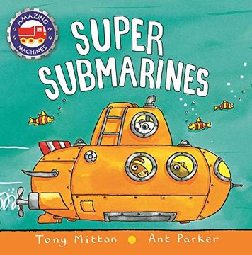 portada Super Submarines (Amazing Machines) (en Inglés)