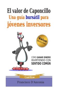portada El valor de Caponcillo: Una guía bursátil para jóvenes inversores (Spanish Edition)