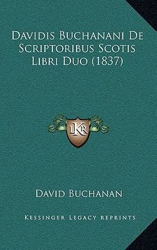 portada Davidis Buchanani De Scriptoribus Scotis Libri Duo (1837) (in Latin)