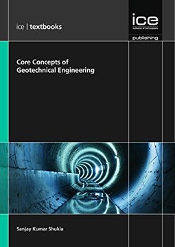 portada Core Concepts of Geotechnical Engineering (Ice Textbook) Series (en Inglés)