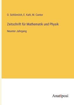 portada Zeitschrift für Mathematik und Physik: Neunter Jahrgang (en Alemán)