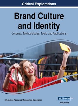 portada Brand Culture and Identity: Concepts, Methodologies, Tools, and Applications, VOL 3 (en Inglés)