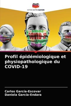 portada Profil épidémiologique et physiopathologique du COVID-19 (en Francés)