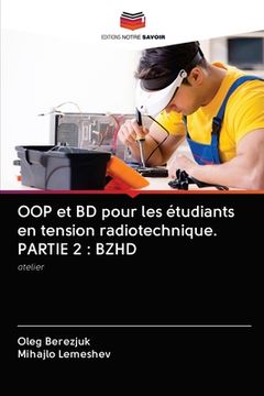 portada OOP et BD pour les étudiants en tension radiotechnique. PARTIE 2: Bzhd (en Francés)