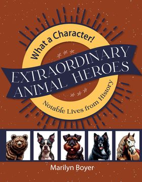portada Extraordinary Animal Heroes (en Inglés)