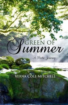 portada Green of Summer: A Poetic Journey (en Inglés)