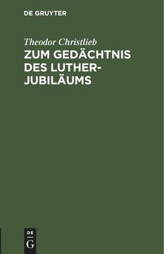portada Zum Gedächtnis des Luther-Jubiläums (en Alemán)