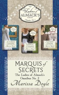 portada Marquis of Secrets: The Ladies of Almack's Omnibus No. 2 (en Inglés)