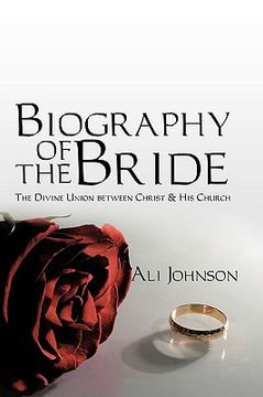 portada biography of the bride: the divine union between christ and his church