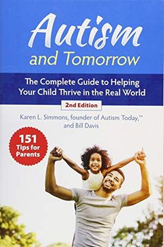 portada Autism and Tomorrow: The Complete Guide to Helping Your Child Thrive in the Real World 