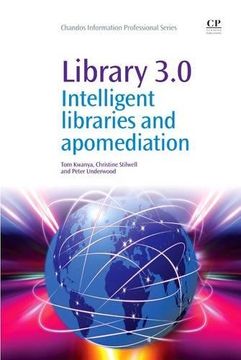 portada Library 3.0: Intelligent Libraries and Apomediation (en Inglés)