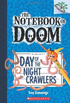 portada The Not of Doom #2: Day of the Night Crawlers (a Branches Book) (en Inglés)