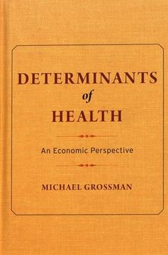 portada Determinants of Health: An Economic Perspective 