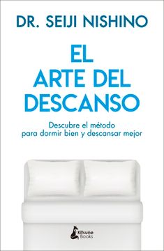 El Arte del Descanso