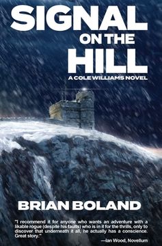 portada Signal on the Hill: A Cole Williams Novel (en Inglés)