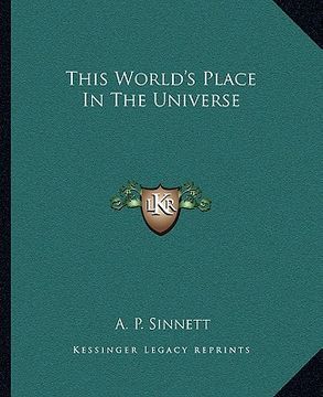 portada this world's place in the universe (en Inglés)