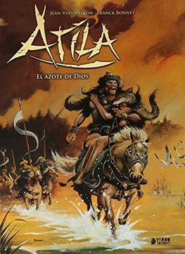 portada Atila 02. El Azote de Dios (Integral) (in Spanish)