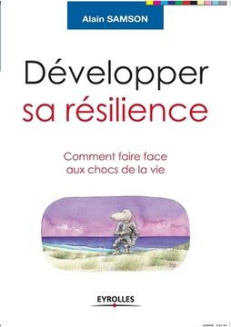 portada Développer sa résilience: Comment faire face aux chocs de la vie (in French)