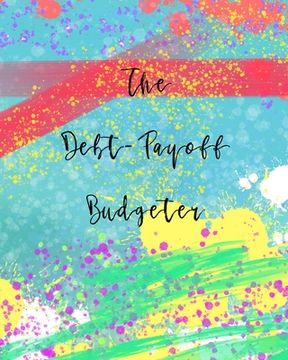 portada The Debt-Payoff Budgeters (en Inglés)