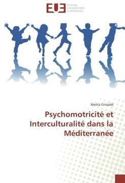 portada Psychomotricité et Interculturalité dans la Méditerranée (French Edition)