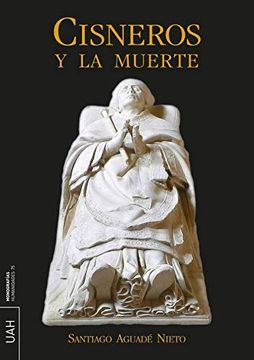 portada Cisneros y la Muerte: 75 (Monografías Humanidades)