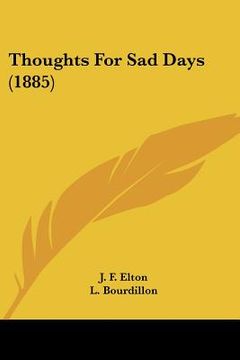 portada thoughts for sad days (1885) (en Inglés)