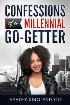 portada Confessions of a Millennial Go-Getter (en Inglés)