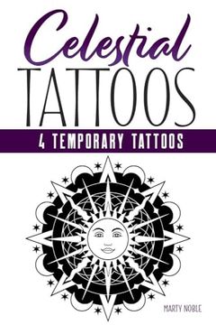 portada Celestial Tattoos: 4 Temporary Tattoos (in English)