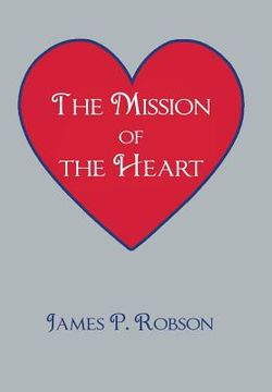 portada The Mission of the Heart (en Inglés)