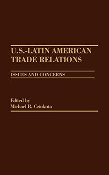 portada U. S. -Latin American Trade Relations: Issues and Concerns (en Inglés)