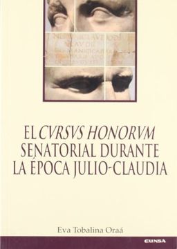 portada El Cursus Honorum Senatorial Durante la Epoca Julio-Claudia
