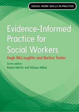 portada Evidence-Informed Practice for Social Work (Social Work Skills in Practice) (in English)